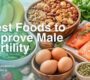 Best Foods to Improve Male Fertility 2 1 90x80