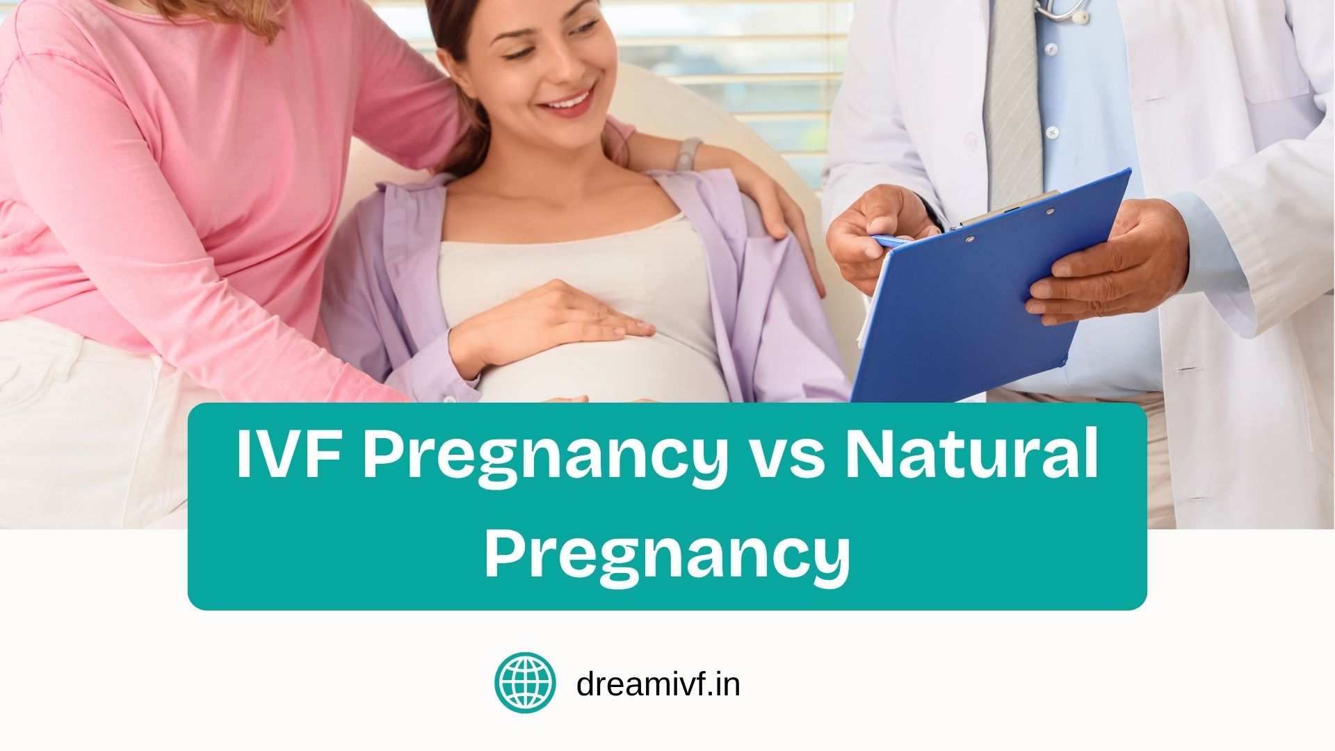 IVF pregnancy vs natural pregnancy