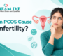 Can PCOS Cause Infertility 90x80